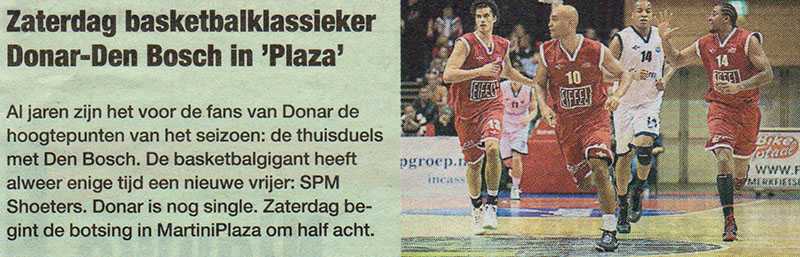 Zaterdag basketbalklassieker Donar - Den Bosch in Plaza