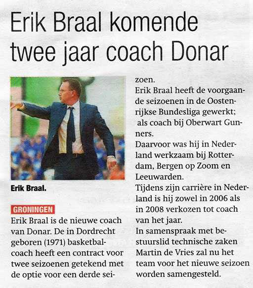 Erik Braal komende twee jaar coach Donar